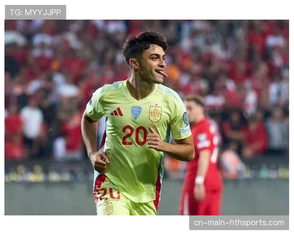 佩德里中场指挥官 西班牙传控体系新核心